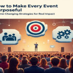 3 Things Every Organisation Must Do to Host Outstanding Events According to DOXA DIGITAL